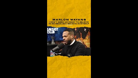 #marlonwayans I dont need anybody to believe in me because I believe in myself 🎥 @breakfastclubam