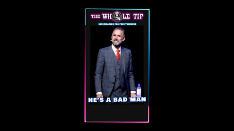 HE'S A BAD MAN - the Whole Tip Daily - Jordan Peterson #shorts