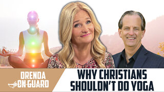 Why Christians Shouldn't Do Yoga | Drenda On Guard (Episode 42)