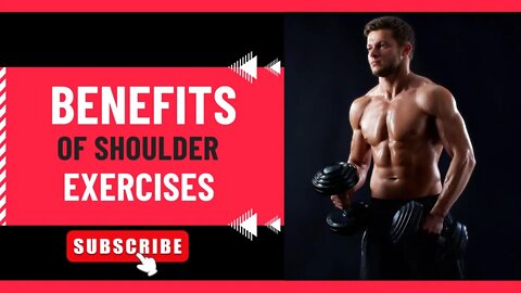 7 Benefits of Shoulder Exercises for Boulder Shoulders