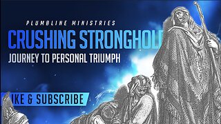 Crushing Strongholds: A Journey to Personal Triumph