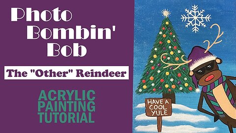 Photo Bombing Christmas Reindeer | Easy Painting Tutorial