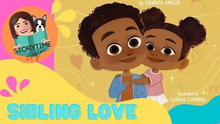 Australian Kids book read aloud- Sibling Love by Sharifa Anozie