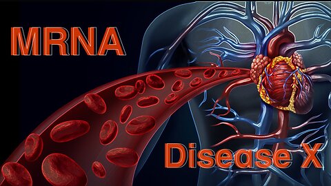 MRNA & DISEASE X : IN THE NAME OF WICKEDNESS