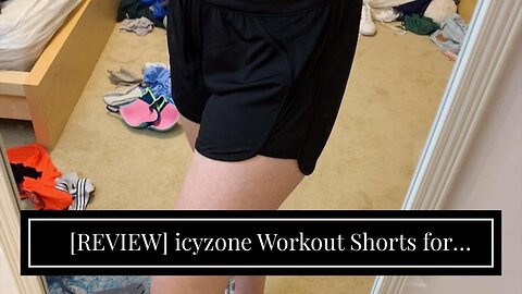 [REVIEW] icyzone Workout Shorts for Women - Activewear Exercise Athletic Running Yoga Shorts