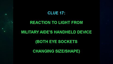 Clue 17 (The "Alien Interview" Video Analysis 2013/2014/2015)
