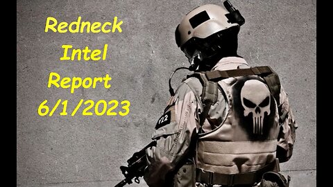 Intel Report 6/1/2023 (COMMS)