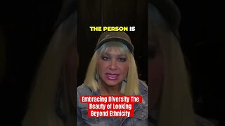 Embracing Diversity The Beauty of Looking Beyond Ethnicity