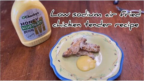 Low Sodium Chicken strips Air-Fry - a Hedgehog Homestead Recipe #hedgehogshomestead