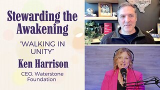 Ken Harrison on Walking in Unity within the Body of Christ