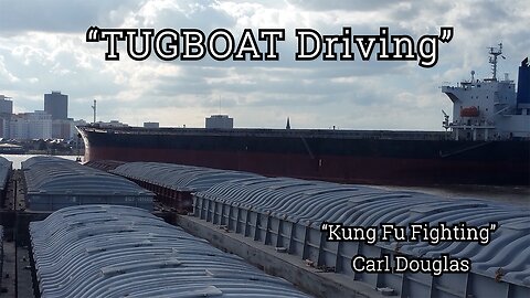 Tugboat Driving