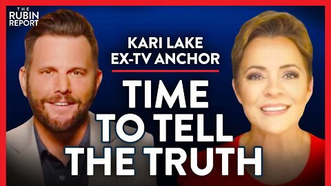 Ex-TV Anchor: Exposing Media Lies & the Reality of the Border | Kari Lake | POLITICS | Rubin Report