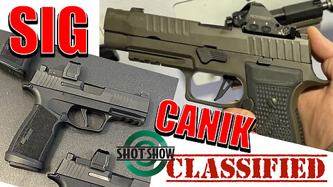 ‼️ LEAKED for 2023 🚨 MICRO Canik Tuesday! | SIG P320 AXG Legion Integrally Comped | Sig P365 Tacops