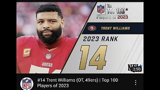 #14 Trent Williams (OT,49ers)/ Top 100 Players of 2023