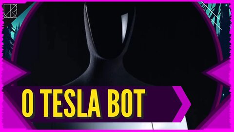 A Evolução dos Robôs Autônomos - Tesla Bot, o Robô Humanoide do Elon Musk | O Futuro Chegando?