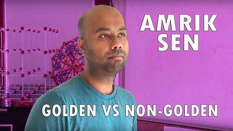 Amrik Sen - Golden vs Non-Golden