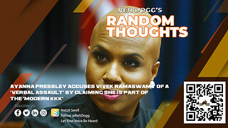 Ayanna Pressley- Vivek Ramaswamy of a 'verbal assault' by claiming she is part of the 'modern KKK'