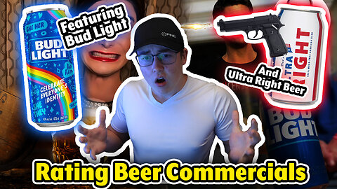 Rating Beer Commercials - Featuring Bud Light and Ultra Right Beer
