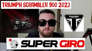 Triumph Scrambler 900 - 2023 no Brasil #CANALSUPERGIRO