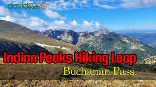 Backpacking Indian Peaks Wilderness Colorado - Buchanan-Pawnee Pass - Part 1
