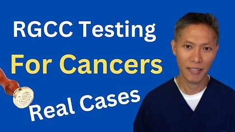 Two Case Studies of Applying RGCC Testing to Aid Cancer Treatments | Interview on 2020-09-01