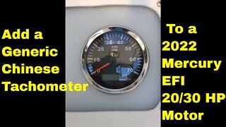 Connect tacometer to 2022 Mercury 25-30HP EFI outboard on boat