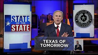 Governor Greg Abbott’s 2023 State of the State Address - Sunday February 19, 2023