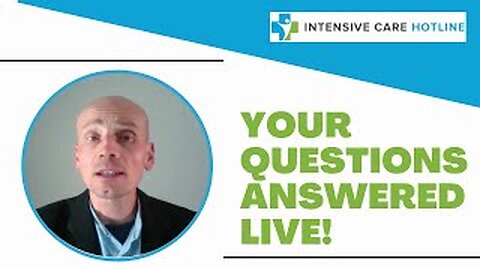 Your questions answered live! Patrik Hutzel- Intensivecarehotline.com 8:30pm EST, Sunday 4/24