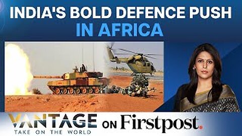 Made in India Weapons for Africa? | Vantage with Palki Sharma