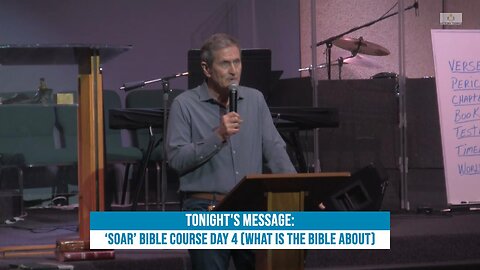 ‘SOAR’ Bible Course Day 4 (What Is The Bible)