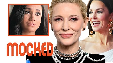 TEAM ROYAL! Cate Blanchett Mocked Meg As FAKE ROYAL While Speaking Very Highly Of Kate At 2023 BAFTA