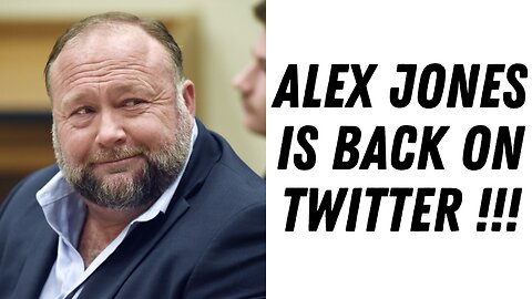 Alex Jones Is Back On Twitter !!!