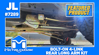 Feature Product: Rear Bolt-on Long Arm System for the 4-Door JL Wrangler