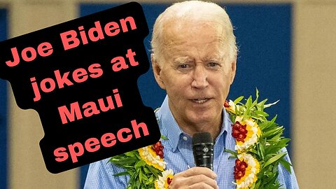 Biden mocks Maui residents