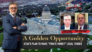 A Golden Opportunity: Utah Racing to Be the First 'Pirate Money' State | Guests: Marlo Oaks and Ken Ivory | Ep 282