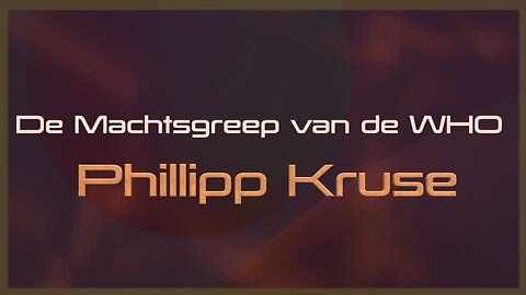 De machtsgreep van de WHO - advocaat Phillipp Kruse - Nederlands ondertiteld -