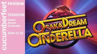 STARDOM Osaka Dream Cinderella (Review)