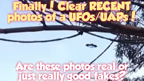 Clear photos of UFOs recently shot