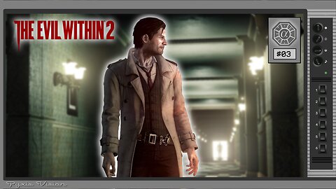 🟢The Evil Within 2: Are we Still Within Evil? (PC) #03🟢