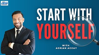 Episode 54 Preview: Start with Yourself and Build from Within with Adrian Accay