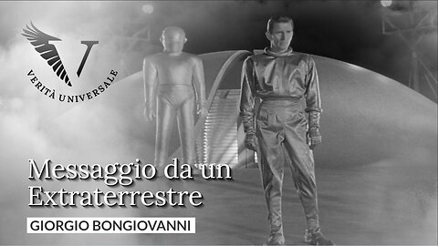 Messaggio da un Extraterrestre - Giorgio Bongiovanni