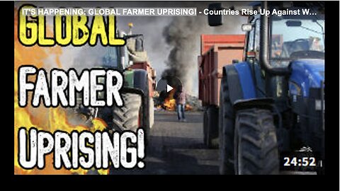 IT'S HAPPENING: GLOBAL FARMER UPRISING!