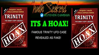 Its a HOAX! Famous Trinity UFO case exposed as a HOAX!