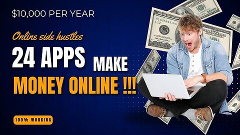 💰Top 24 Apps To Make Money Online In 2024 | Side Hustle Jobs🚀🚀🚀