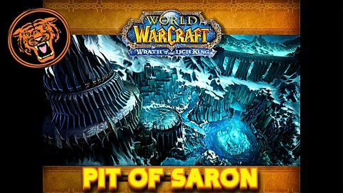 WoW WOTLK: The Pit of Saron