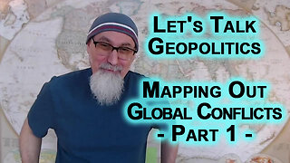 Let's Talk Geopolitics: Mapping Out Global Conflicts, Part 1 [ASMR Live Stream]