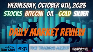 Daily Market Review for Wednesday, October 4th, 2023 for #Stocks #Oil #Bitcoin #Gold and #Silver