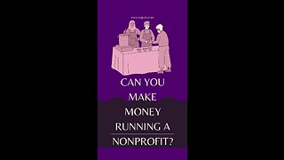 Can you make money running a nonprofit?