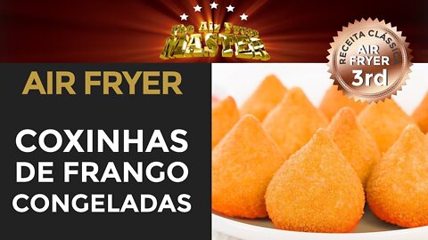 COMO FAZER COXINHA DE FRANGO NA AIR FRYER