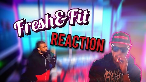 Reacting to Fresh & Fit [STONED]
